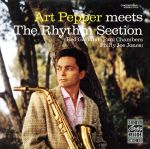 【輸入盤】ART PEPPER MEETS THE RHYTHM SECTION