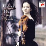 ヒラリー・ハーン デビュー!(J.S.バッハ:シャコンヌ、他)(Blu-spec CD2)