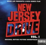 【輸入盤】NEW JERSEY DRIVE‐Vol.1:Original Motion Picture Soundtrack