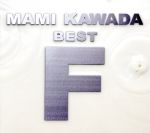 MAMI KAWADA BEST “F”(初回限定盤)(3Blu-ray Disc付)(三方背ケース、Blu-ray Disc3枚、CD1枚、)