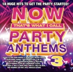 【輸入盤】Now That’s What I Call Party Anthems 3