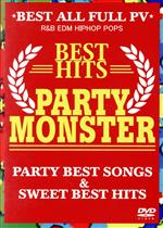 PARTY MONSTER -BEST HITS-