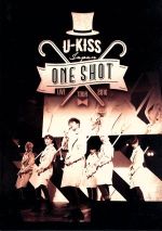 U-KISS JAPAN“One Shot”LIVE TOUR 2016