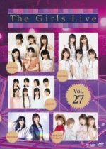 The Girls Live Vol.27