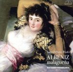 アルベニス:入り江のざわめき~スペイン・ピアノ名曲集