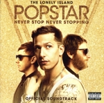 【輸入盤】Popstar: Never Stop Never Stopping