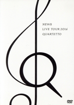 NEWS LIVE TOUR 2016 QUARTETTO(通常版)