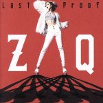 「Last Proof」(DVD付)