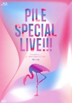 Pile SPECIAL LIVE!!!「P.S.ありがとう...」at TOKYO DOME CITY HALL(Blu-ray Disc)