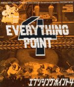 私立恵比寿中学 JapanホールKeikiiiiツアー2016 ~the snack bar in gakugeeeekai~ ドキュメントムービー「EVERYTHING POINT4」(Blu-ray Disc)