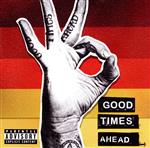 【輸入盤】Good Times Ahead