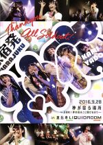 神宿 2周年記念ライブ<神が宿る場所~2周年!夢の扉をこじ開けるまで~>