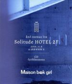 Solitude HOTEL 2F+faithlessness(Blu-ray Disc)