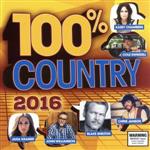 【輸入盤】100% Country 2016