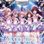 THE IDOLM@STER CINDERELLA MASTER EVERMORE