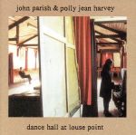 【輸入盤】DANCE HALL AT LOUSE POINT