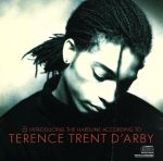 【輸入盤】INTRODUCING THE HARDLINE ACCORDING TO TERENCE TRENT D’ARBY