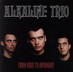 【輸入盤】From Here to Infirmary