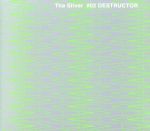 The Silver ♯02 DESTRUCTOR