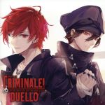 カレらと24時間生き抜くCD「クリミナーレ!DUELLO」 Vol.4 ネロ&カラ CV.平川大輔&CV.下野 紘