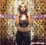 【輸入盤】oops!...I did it again