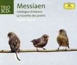 【輸入盤】MESSIAEN: CATALOGUE D`OISEAUX LA FAUVETTE DES JARDINS