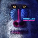 TROPICAL LOVE(完全生産限定盤)(外箱、マグネット、ステッカー付)