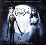 【輸入盤】TIM BURTON’S Corpse Bride ORIGINAL MOTION PICTURE SOUNDTRACK