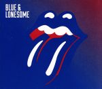 【輸入盤】Blue & Lonesome(Digipak)