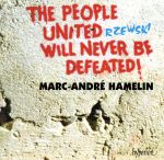 【輸入盤】RZEWSKI THE PEOPLE UNITED WILL NEVER BE DEFEATED!