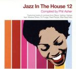 【輸入盤】Jazz In The House 12