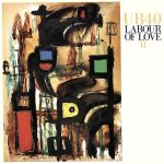 【輸入盤】LABOUR OF LOVE Ⅱ