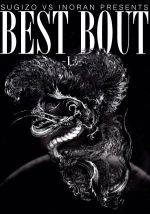 SUGIZO vs INORAN PRESENTS BEST BOUT~L 2/5~