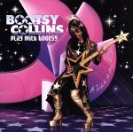 【輸入盤】Play With bootsy