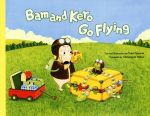 英文 Bam and Kero Go Flying バムとケロのそらのたび-