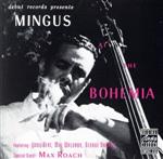 【輸入盤】Mingus at The Bohemia