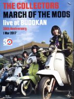 THE COLLECTORS live at BUDOKAN“MARCH OF THE MODS “30th anniversary 1 Mar 2017(Blu-ray Disc)
