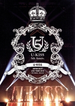 U-KISS JAPAN BEST LIVE TOUR 2016~5th Anniversary Special~