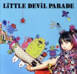 LiTTLE DEViL PARADE(初回生産限定盤)(DVD付)(DVD1枚、ブックレット付)