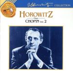 【輸入盤】HOROWITZ PLAYS CHOPIN VOL.2