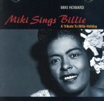 【輸入盤】Miki Sings Billie ‐ A Tribute To Billie Holiday