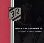 【輸入盤】BURNING FOR BUDDY A TRIBUTE TO THE MUSIC OF BUDDY RICH