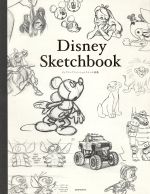 Disney Sketchbook ディズニーアニメーションスケッチ画集-