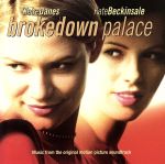 【輸入盤】Brokedown Palace: Music from the Motion Picture