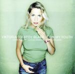 【輸入盤】BLAME IT ON MY YOUTH