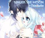 UNDER THE MOON/This Love