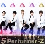 5 Performer-Z(通常盤)