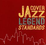 COVER JAZZ LEGEND STANDARDS