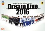 ミュージカル テニスの王子様 コンサート Dream Live 2016(SP版)(Blu-ray Disc)