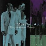 【輸入盤】MAN-TORA! THE MANHATTAN TRANSFER LIVE IN TOKYO